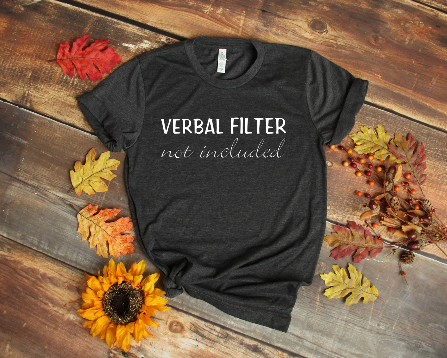 Verbal Filter Not Included Short Sleeve Shirt | Sarcastic Shirt for Him | Funny T-Shirt | Graphic Tee for Her | Funny Graphic T | Sarcastic TShirt